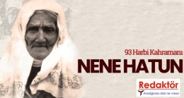 Anadolu kadını Nene Hatun’un mirası