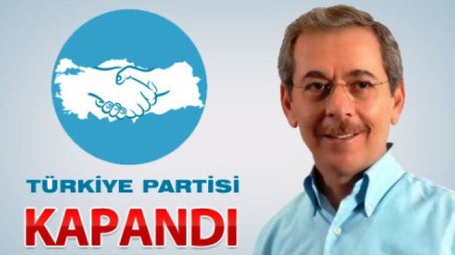Abdüllatif Şener’in Türkiye Partisi Kapandı