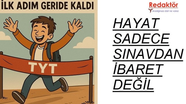 Hayat Sadece Sınavdan İbaret Değil