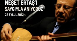 Bozkırın Tezenesi Neşet Ertaş’a bitmeyen hasret