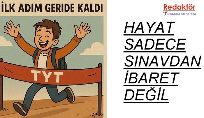 Hayat Sadece Sınavdan İbaret Değil