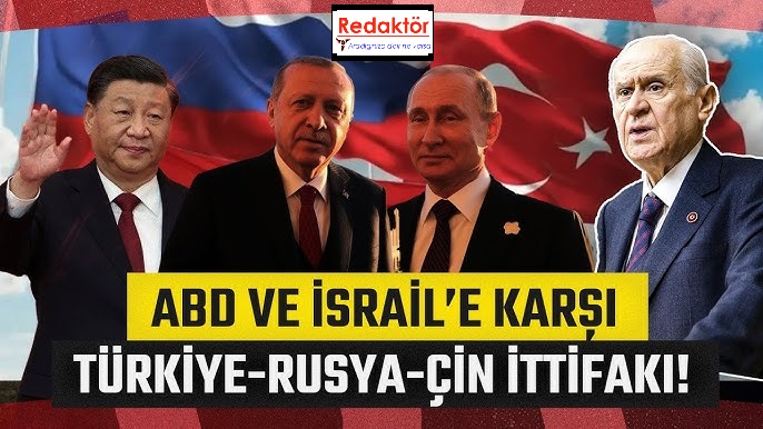 TRÇ İttifakı Türkiye, Rusya ve Çin arasında yeni dönem